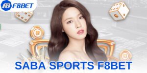 Saba Sports F8BET - Địa Chỉ Giải Trí Đẳng Cấp 2024